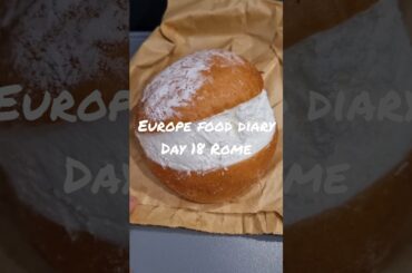 Europe food diary day 18- Rome