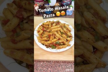 Tomato😋masala pasta😋 |recipe #shortsfeed #trendingshorts #recipe #pasta #shorts #viral #trending