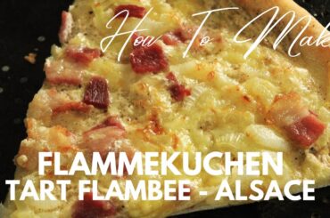 Flammekuchen | Tarte Flambee From Alsace | Onion And Bacon Tart |
