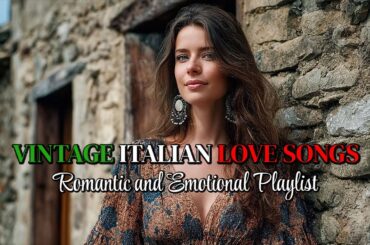 Malena ❤️ | Vintage Italian Love Songs Playlist (Dolce Vita Autumn)