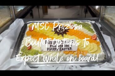 What to expect in the buffet restaurant on board the MSC Preziosa #food #buffet #msccruise