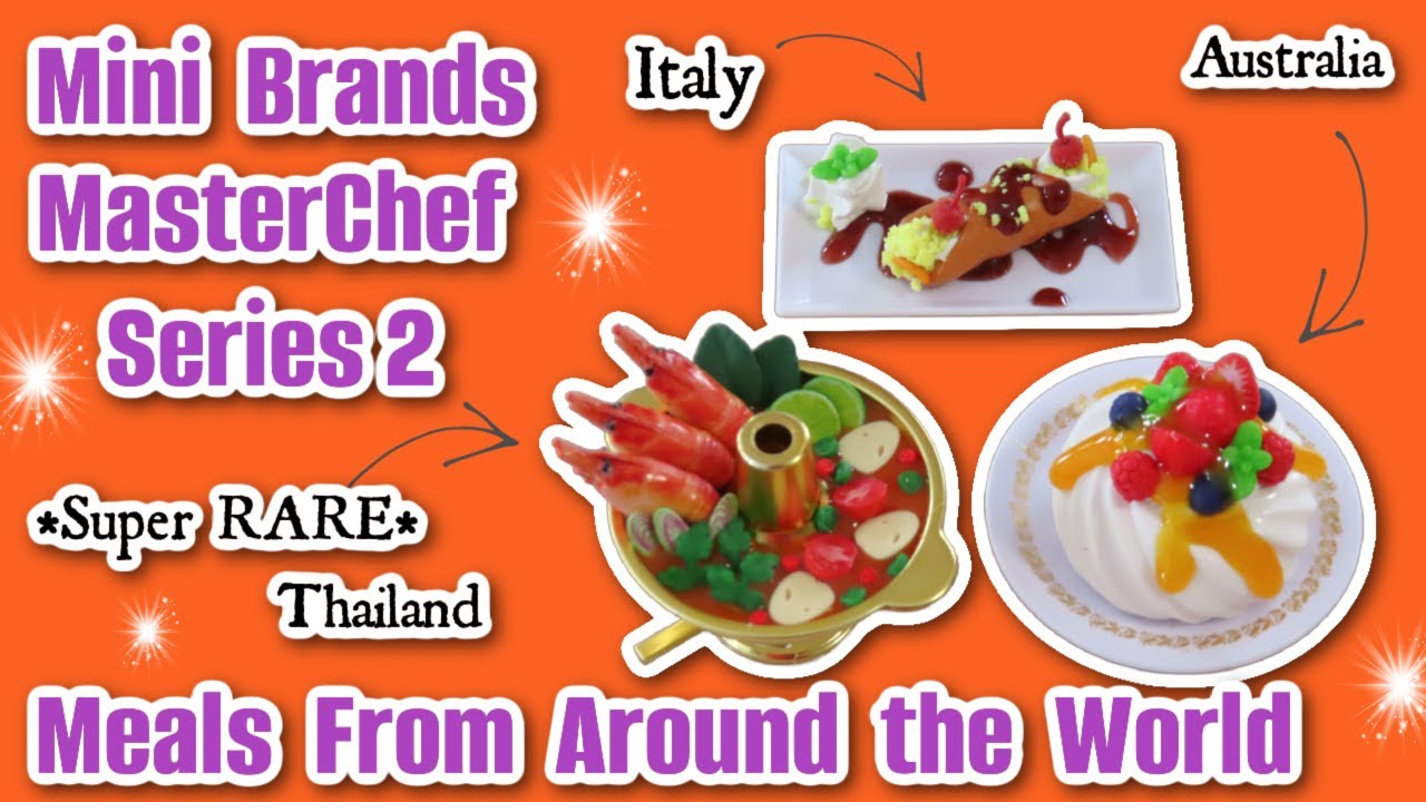 NEW Mini Brands Masterchef Series 2! Food From Around the World – Thailand, Australia, Italy! NEW Mini Brands Masterchef Series 2! Food From Around the World - Thailand, Australia, Italy!