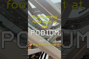 🇵🇭 Trying every food spot at SM Podium | Big Mama's Pizza [Ep. 7]