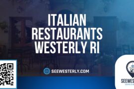 Italian restaurants Westerly RI - See Westerly - (401) 622 0730