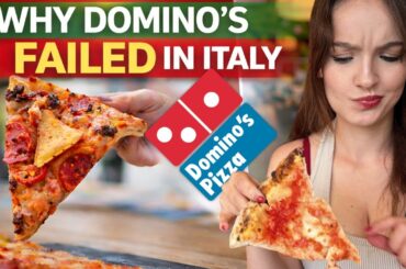 Why Domino’s Pizza Failed in Italy
