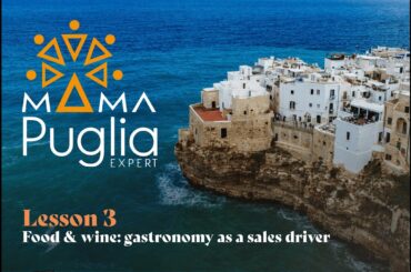 Lesson 3 – Food & wine: gastronomy as a sales driver