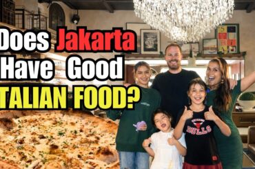 Does Jakarta Have Good Italian Food? 🇮🇹🍝 | Apakah Jakarta Punya Makanan Italia yang Enak? 🇮🇹🍝