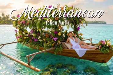 🎶 Italian Vibes & Mediterranean Music 🎶 2+ Hours Scenic Amalfi Coast, Lake Como & Coastal Relaxation