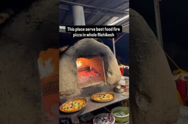 Best wood fire pizza in Rishikesh #food #streetfood #rishikesh #rishikeshtrip