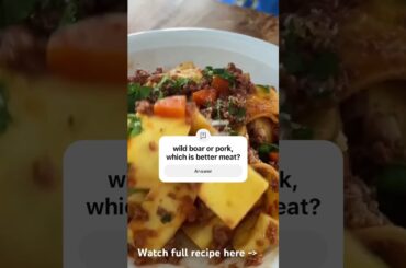 wild boar pasta makes me wild...