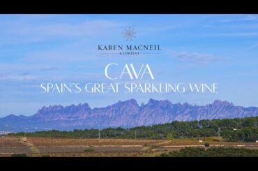 CAVA -  Spain's Great Sparkling Wine (Part 1 of 3)