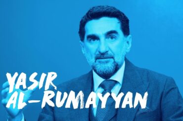 The David Rubenstein Show: H.E. Yasir Al-Rumayyan