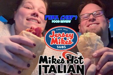 Pork Chop's Food Review: Jersey Mike's Hot Italian
