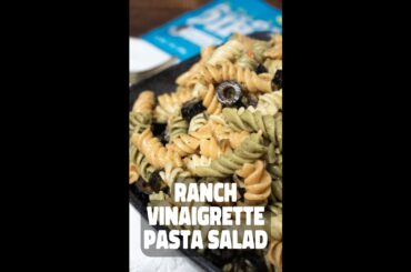 Quick 'n' Easy Ranch Vinaigrette Pasta Salad!