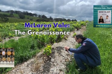 McLaren Vale - The Grenaissance, Wine Blast with Susie & Peter