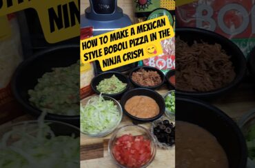 How to make a Mexican style Boboli Pizza in the Ninja Crispi 😋