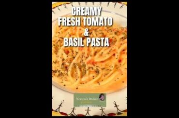 Creamy Tomato and Basil Pasta with Nonna's Italian Kitchen and Roz Corieri