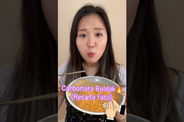 Receta fácil de Carbonara Buldak🔥 #ramen #recetas #comidacoreana