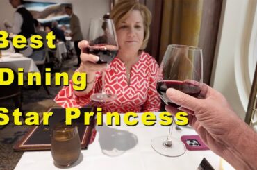 Star Princess Specialty Dining Review: We Rated Every Restaurant on the Ship!