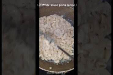 Italian white sauce pasta recipe 😋 #tatasierra