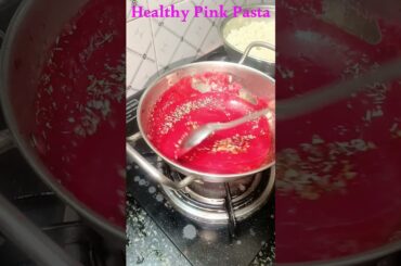 #HealthyPinkPasta #youtubeshorts #italianrecipes #homemadereceipe #homefoodofficial