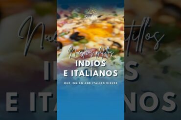🇮🇹🇮🇳PLATILLOS INDIOS E ITALIANOS EN FUENGIROLA - SHAN INDIAN ITALIAN #shorts #indiancuisine