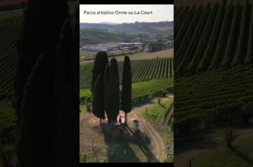 Orme sulla Court - Artistic park Orme sulla Court - Parco artistico nel vigneto
