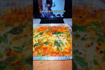 Lasagna in my room #shorts #food
