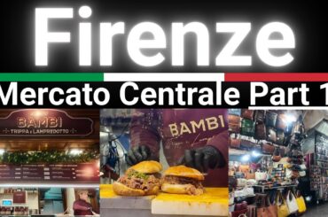 [Florence Italy] Firenze Marcato Cantrale Part 1: Nerbone, Bambi, Food Court Trippa Lampredotto