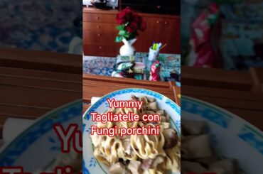 2026 yummy' tagliatelle con fungi PORCINI #italy #food #yummy #yummyfood #lynitaly