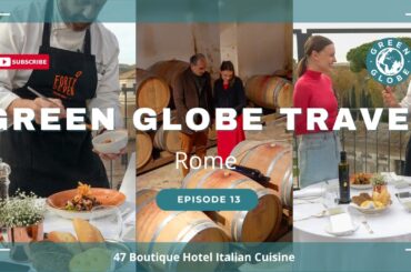47 Boutique Hotel Italian Cuisine #sustainabletourism #rometravel
