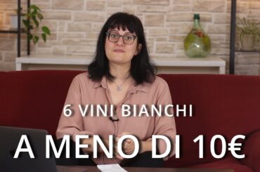 6 vini bianchi sotto i 10 euro al Supermercato #italy #vino #winelover #wine #degustazione