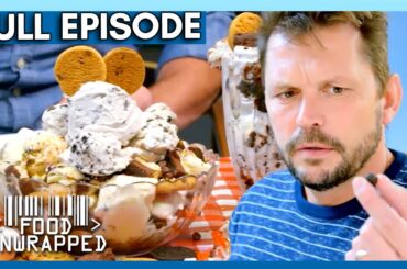 Why Your Ice Cream Chunks Never Get Soggy | Food Unwrapped Season 7 Episode 5 | Full Episode