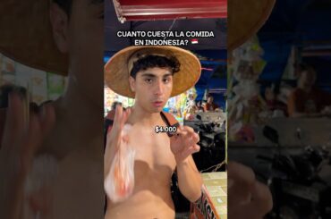 Cuánto cuesta la comida en 🇮🇩?