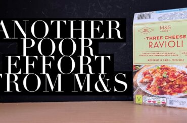 Another Poor Effort From M&S Food!! , M&S Three Cheese Ravioli Review , M&S Food Review