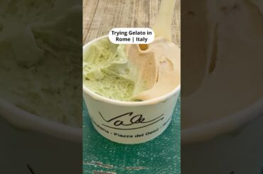 Trying Gelato in Rome | Italy 🇮🇹
