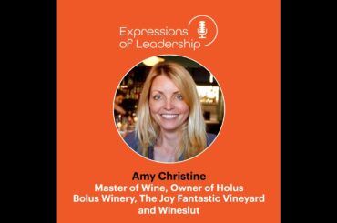 Leading in Wine and Life: Amy Christine, Master of Wine