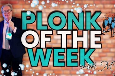 Plonk of the Week | The Mike Graham Show