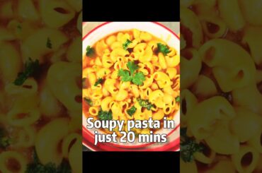 Soupy Pasta in 20 Mins! 🍲 | Pressure Cooker Recipe#pastarecipe#quickrecipe #food#ytshorts#soupypasta
