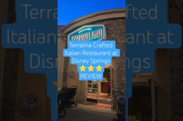 Terralina Crafted Italian Restaurant at Disney Springs REVIEW #disneydining #disneyfoodreview