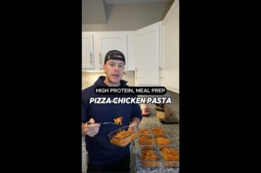 Pizza Chicken Pasta High Protein Meal Prep Recipe #shorts