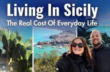 Living in Sicily. Real Cost of Everyday Life