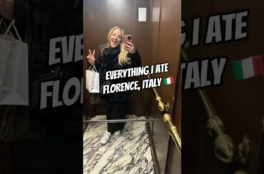 EVERYTHING I ate- Florence, Italy🇮🇹#travelvlog #traveltips #florence #firenze #italianfood #italy