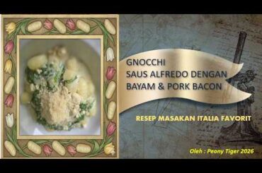 ITALIAN COOKING RECIPE : GNOCCHI SAUS ALFREDO