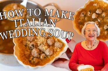 Italian Wedding Soup | Kitchen on the Cliff with Giovanna Bellia LaMarca