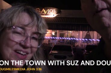 "On the Town with Suz and Doug" Review Flavio's Italian Restaurant in Sarasota, Florida