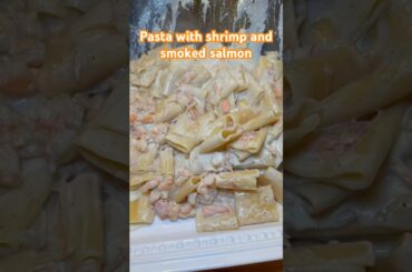 Let’s make pasta with shrimp and smoked salmon!
