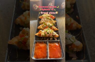 🕌Ramzaan series🌙Episode-2/30✨Breadpizza🍞#shorts #shortsfeed #youtubeshorts #explorepage#viral