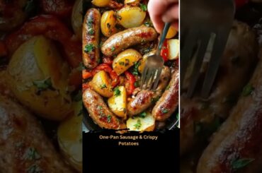 One-Pan Sausage & Crispy Potatoes