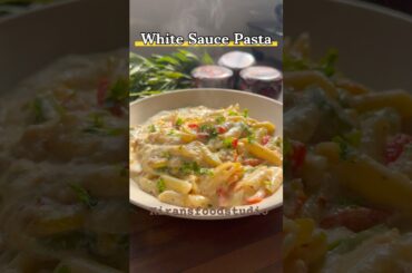 Italian White Sauce Pasta| #WhiteSaucePasta #ItalianPasta #VegPasta #CreamyPasta #food#kfs